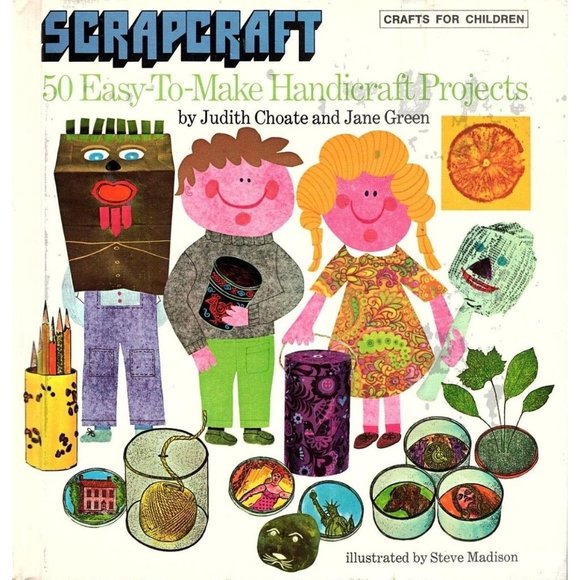 Scrapcraft 50 Easy to Make Handicrafts Projects for Children Vintage 1973 - Picture 1 of 1